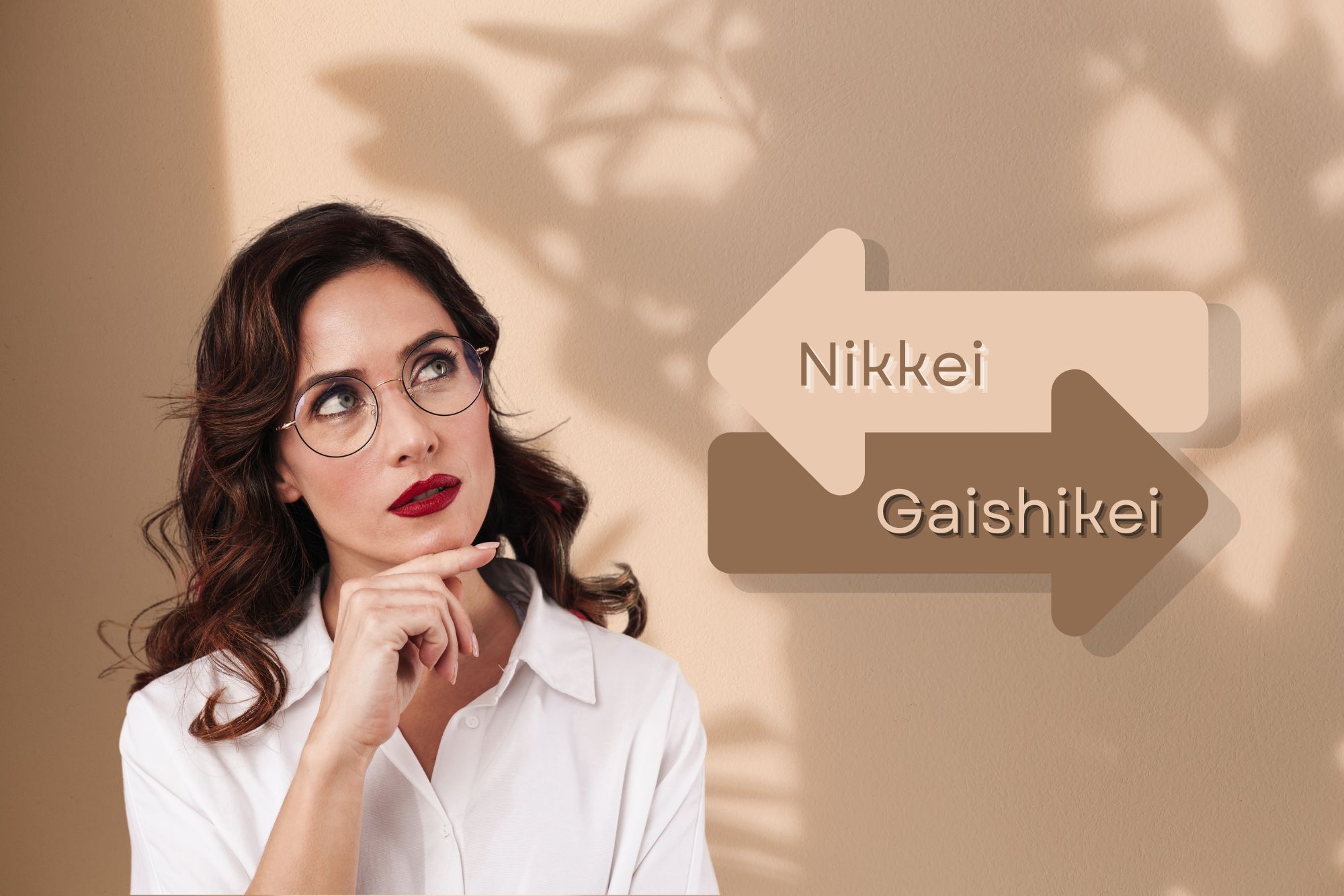 Beautifil woman wearinga red lipstic, spectacles and white formal tshirt thinking. Two arrows going in opposite directions. One arrow says Nikkei the other says Gaishikei