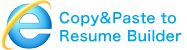 Copy&Paste to Resume Builder