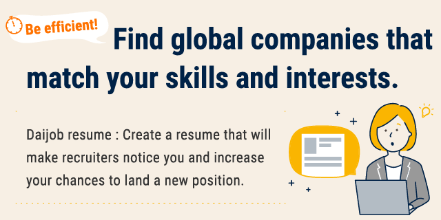 Find global companies that match your skills and interests.